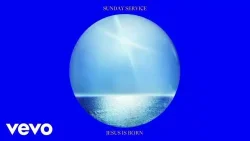 Kanye West - Ultralight Beam (feat. Sunday Service Choir)