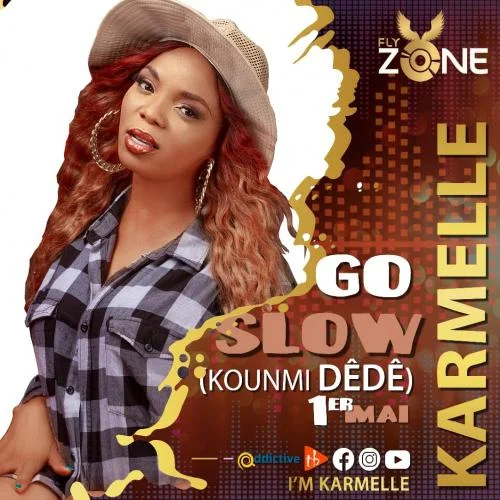 Karmelle - Go slow (kounmi dede)