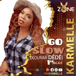 Karmelle - Go slow (kounmi dede)
