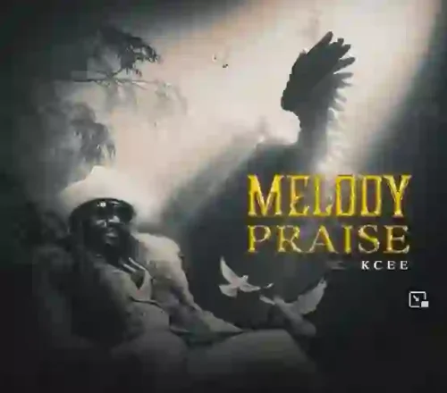 Kcee - Melody Praise