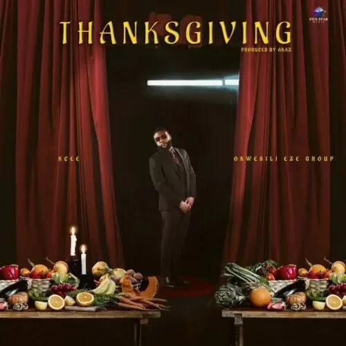 Kcee - Thanksgiving