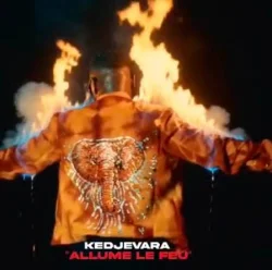 Kedjevara - Allumé le feu