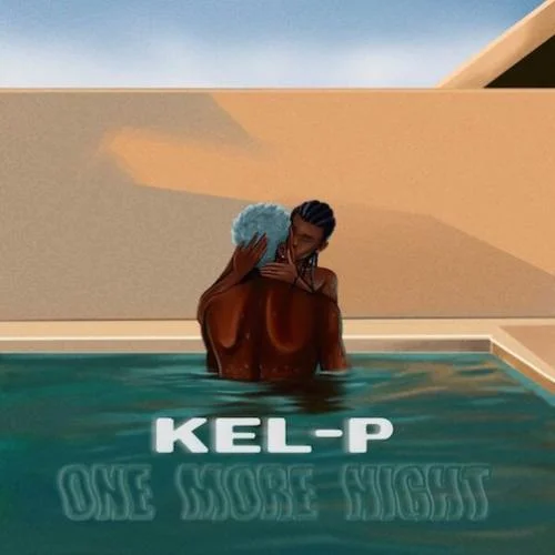 Kel-P - One More Night