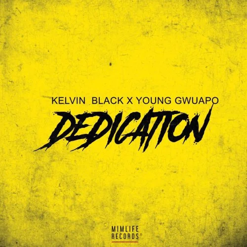 Kelvin Black - Dedication (Mixed By Zodivc) (feat. Yung Gwuapo)