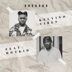 Kelvino_Vibes - Dagbana