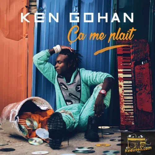 Ken Gohan - Ça me plaît