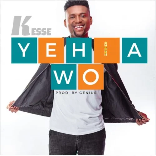 Kesse - Yehia Wo