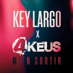 Key Largo - M'en Sortir (feat. 4Keus)