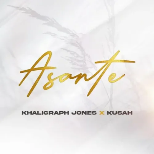 Khaligraph Jones - Asante (feat. Kusah)