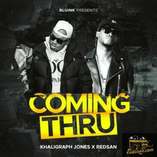 Khaligraph Jones - Coming Thru