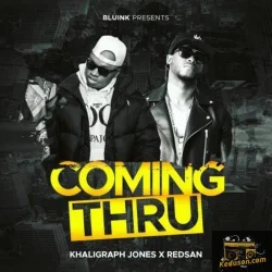 Khaligraph Jones - Coming Thru