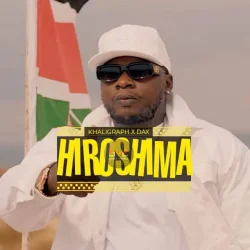 Khaligraph Jones - Hiroshima (feat. Dax)