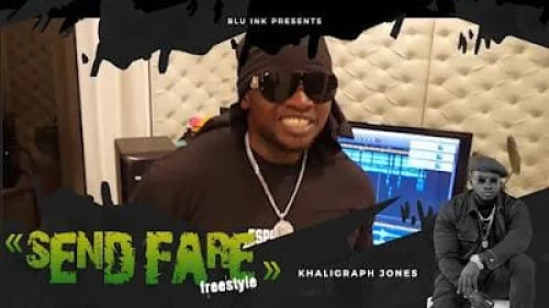 Khaligraph Jones - SEND FARE (Freestyle)