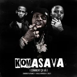 Khalil Harrison - Komasava (Comment ça Va) (feat. . Chley)