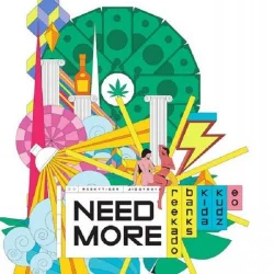 Kida Kudz - Need More