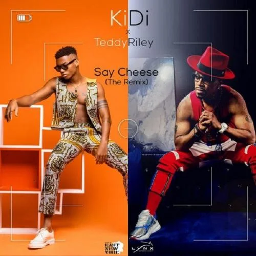 Kidi - Say Cheese (The Remix)