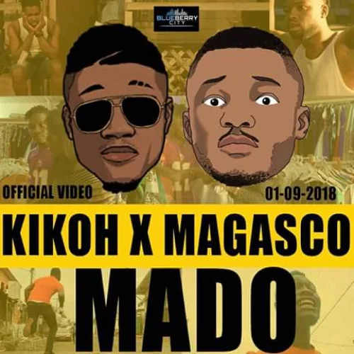 Kikoh - Mado (Prod. Sangtum) (feat. Magasco)