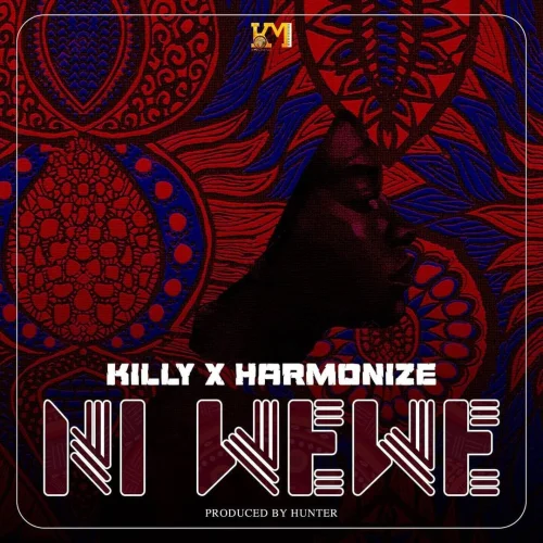 Killy - Ni Wewe (feat. Harmonize)