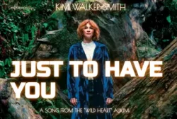 Kim Walker-Smith - Just To Have You