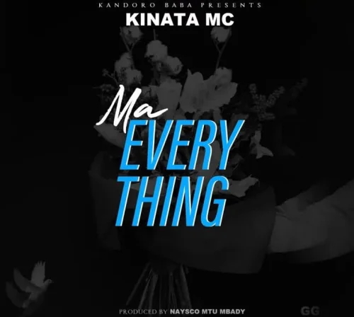 Kinata Mc - Ma Everything