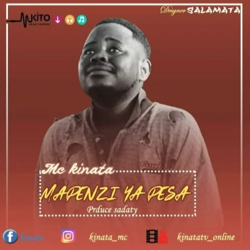 Kinata Mc - Mapenzi Pesa