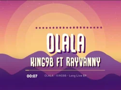 King - Olala (feat. Rayvanny)