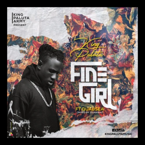 King Paluta - Fine Girl (feat. Quab Sea)