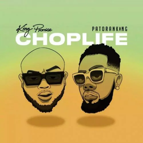 King Promise - Choplife