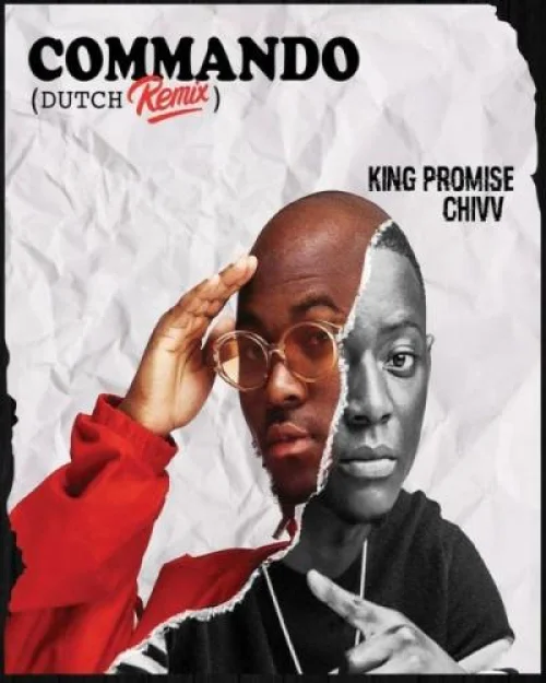 King Promise - Commando (Dutch Remix)