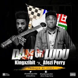 King Xzibit - Dam Or Ludu (feat. Afezi Perry)