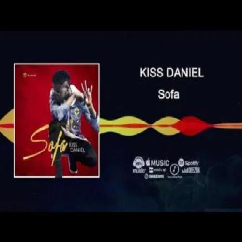 Kiss Daniel - Sofa