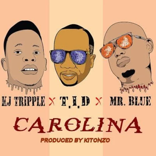 Kj Triple - Carolina (feat. TID & Mr Blue)