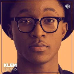 Klem - I Go Chop
