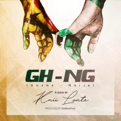 Knii Lante - Ghana Naija