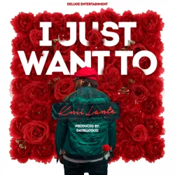 Knii Lante - I Just Want To