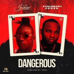 Kofi Jamar - Dangerous (feat. Khaligraph Jones) {Open Verse})