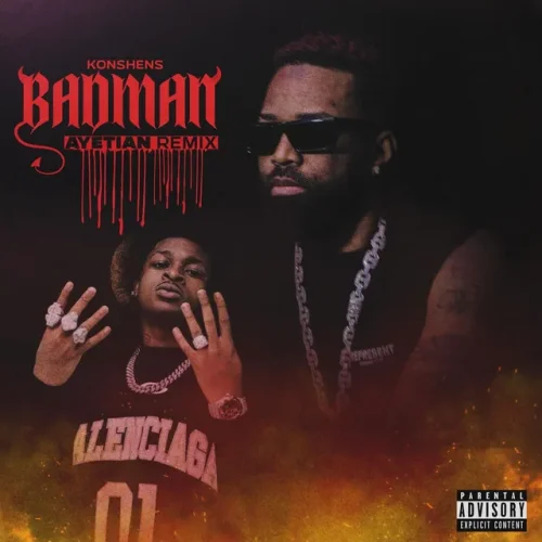 Konshens - Badman (Remix) (feat. Ayetian)
