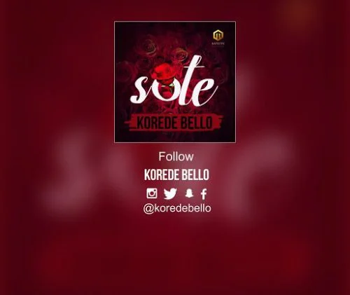 Korede Bello - Sote (feat. Bello)