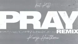 Koryn Hawthorne - PRAY