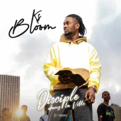 Ks Bloom - Disciple Dans La Ville (2023)
