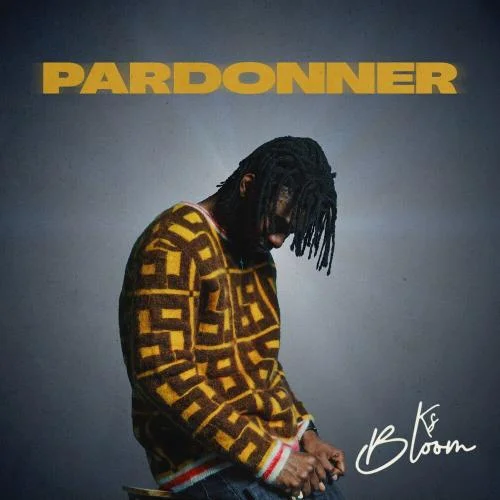 Ks Bloom - Pardonner