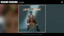 Kuami Eugene - Best Part