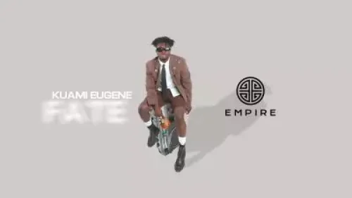 Kuami Eugene - Fate