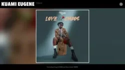 Kuami Eugene - Yolo