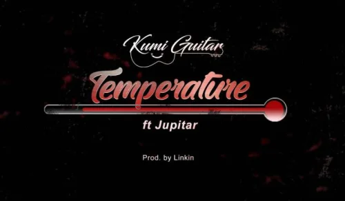 Kumi Guitar - Temperature (feat. Jupitar)