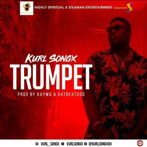 Kurl Songx - Trumpet