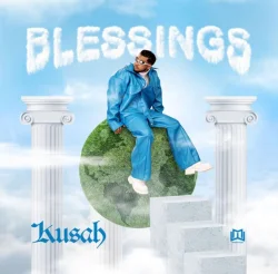 Kusah - Blessings By Kusah