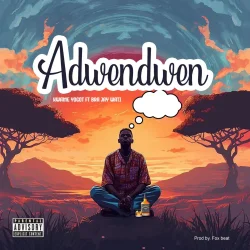 Kwame Yogot - Adwendwen (feat. Bra Jay Wati)