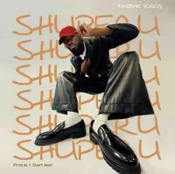 Kwame Yogot - Shuperu