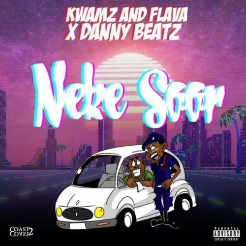 Kwamz - Neke Soor (NKS) (feat. Flava & Danny Beatz)